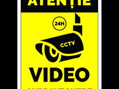 Semn atentie 24 de ore video supraveghere cctv